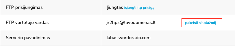 Naujas FTP slaptažodis